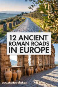 12 Ancient Roman Roads You Can Walk Today