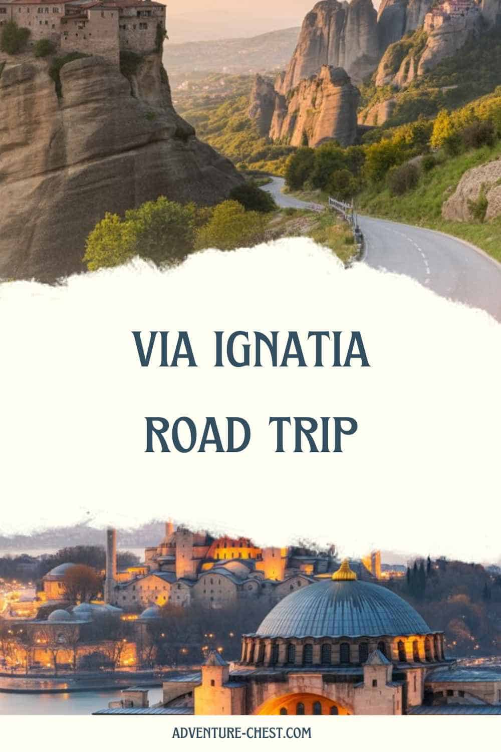 Via Egnatia Today: Following Rome’s Greatest Eastern Highway